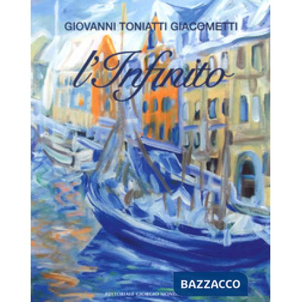 Infinito. Ediz. a colori (L')