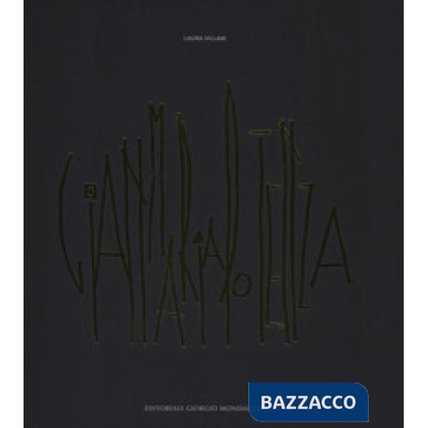 Gianmaria Potenza. Alfabeti sconosciuti e linguaggi simbolici-Gianmaria Potenza. Unknown alphabets and symbolic languages. Ediz.