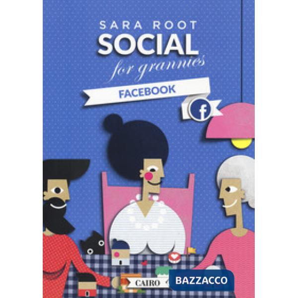 Social for grannies. Facebook