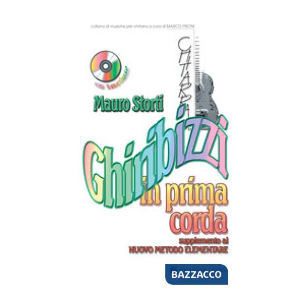 Ghiribizzi in prima corda. Supplemento al nuovo metodo elementare. Per chitarra. Spartito. Con CD Audio. Con CD-Audio