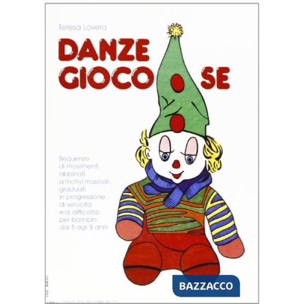 Danze giocose. Con CD Audio