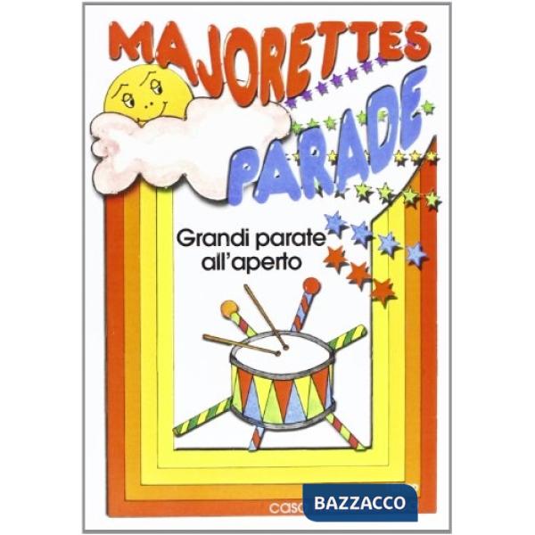 Majorettes parade. Con audiocassetta