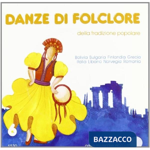 Danze di folklore. Con CD Audio. Vol. 6