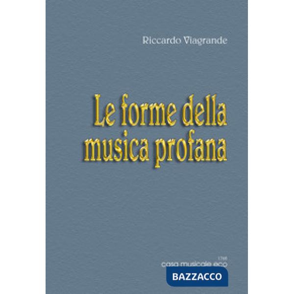 Forme della musica profana (Le)