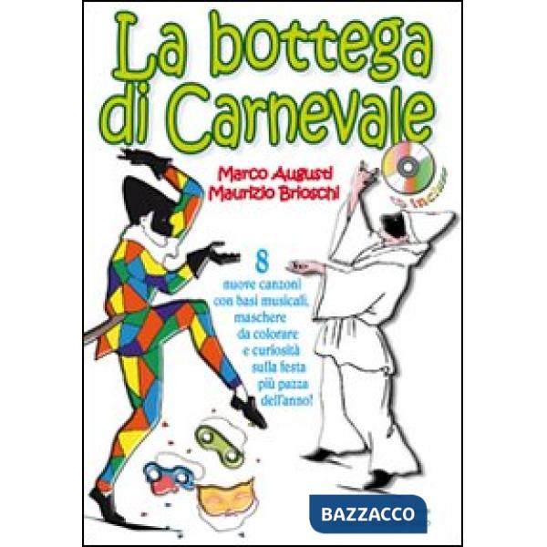 Bottega di carnevale. Con CD Audio (La)