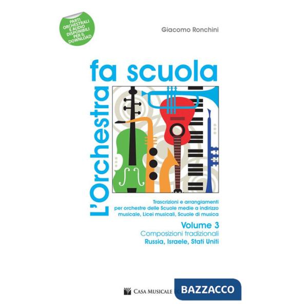 Orchestra fa scuola. Con contenuti extra online (L'). Vol. 3