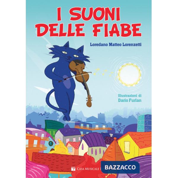 Suoni della fiabe. Ediz. a colori (I)