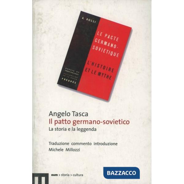 Patto germano-sovietico. La storia e la leggenda (Il)
