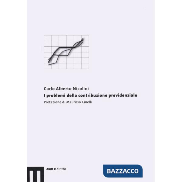 Problemi della contribuzione previdenziale (I)