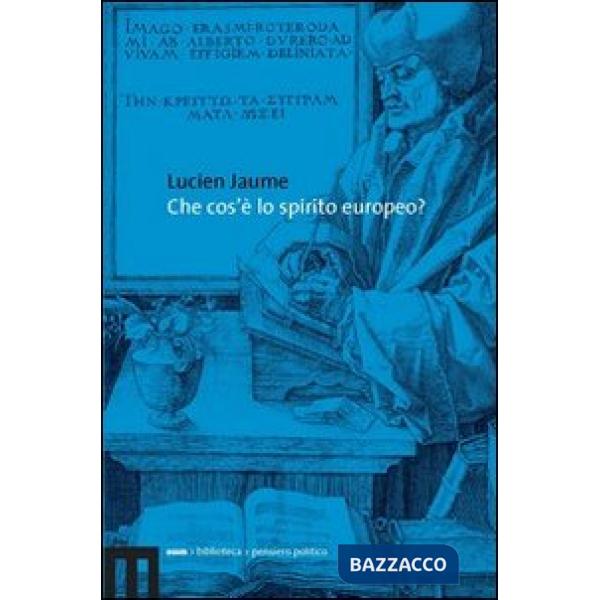 Che cos'è lo spirito europeo?