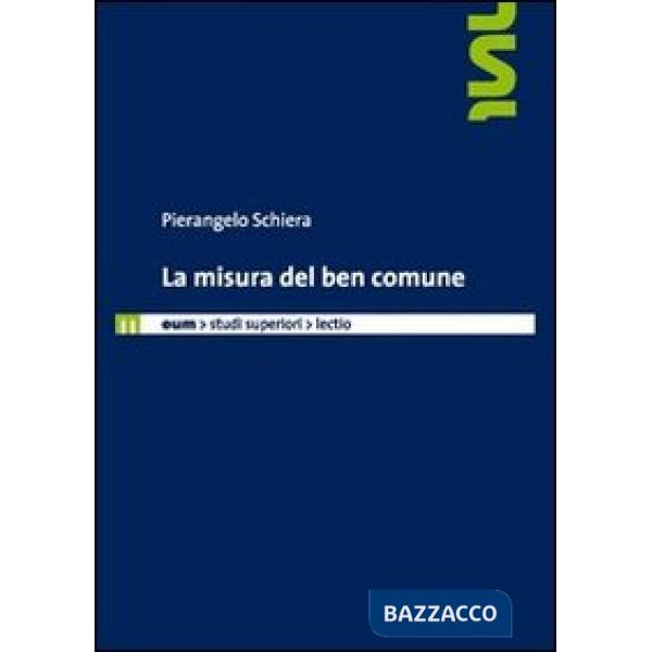 Misura del ben comune (La)