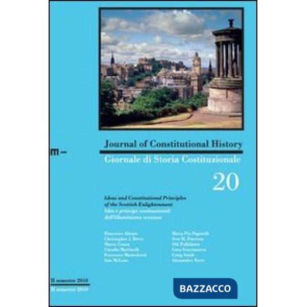 Giornale di storia costituzionale. Ediz. bilingue. Vol. 20