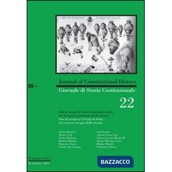Giornale di storia costituzionale. Primo semestre 2012. Vol. 22: Fine di un'epoc