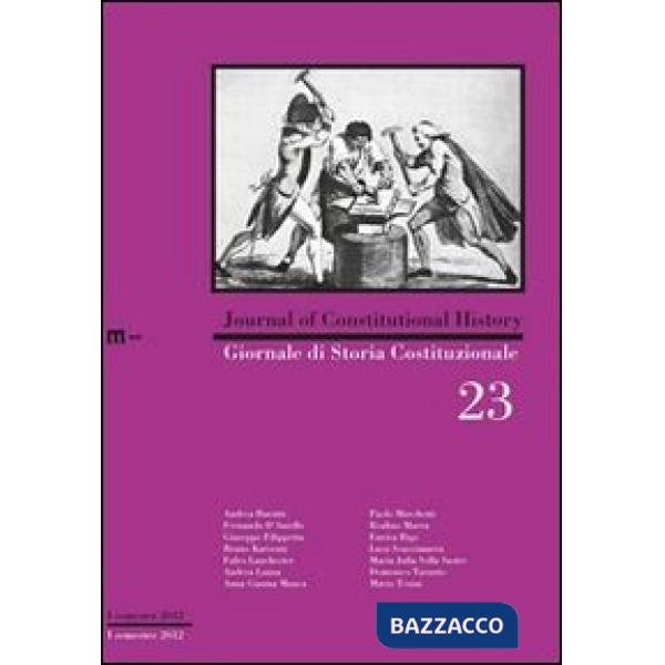 Giornale di storia costituzionale. Ediz. italiana e inglese. Vol. 23