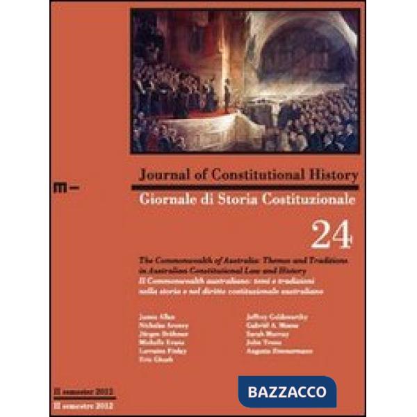 Giornale di storia costituzionale. Ediz. italiana e inglese. Vol. 24