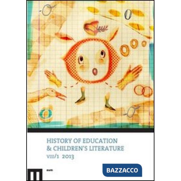 History of education & children's literature (2013). Vol. 1