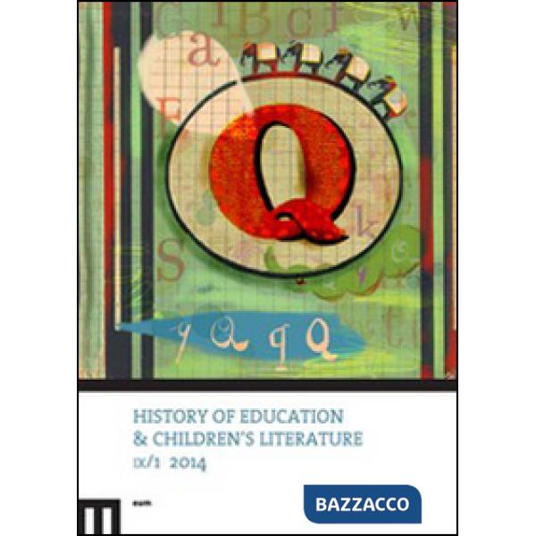 History of education & children's literature (2014). Vol. 1