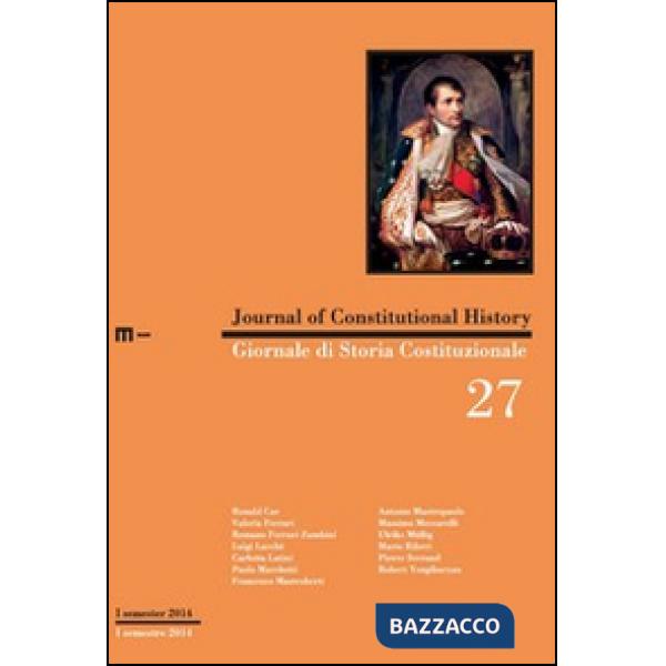 Giornale di storia costituzionale. Ediz. italiana e inglese. Vol. 27