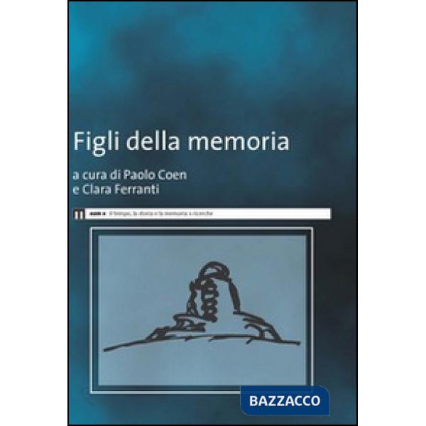 Figli della memoria