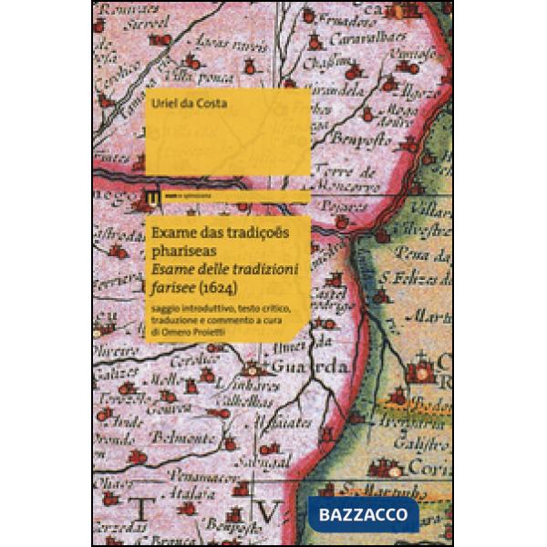 Exame das tradiçoes phariseas-Esame delle tradizioni farisee (1624)