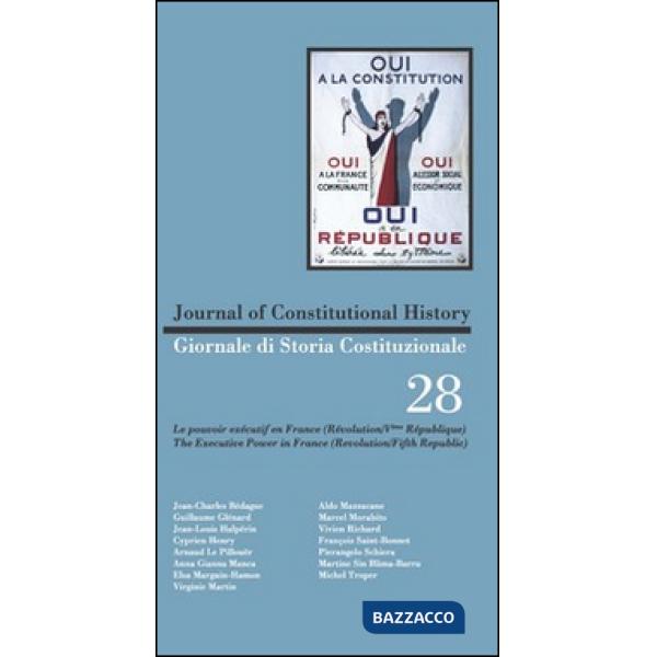 Giornale di storia costituzionale. Ediz. italiana e inglese. Vol. 28