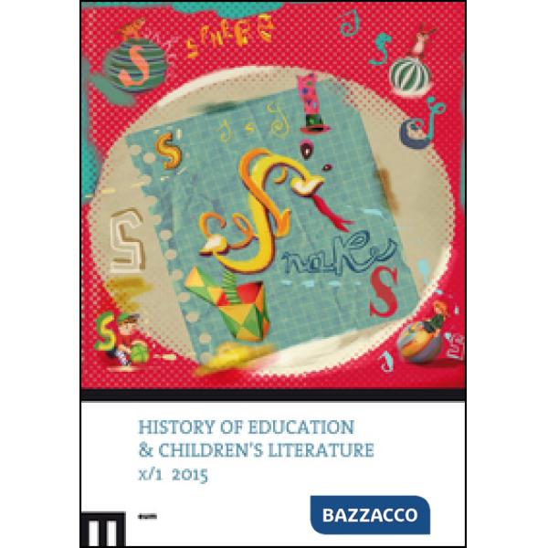 History of education & children's literature (2015). Ediz. bilingue. Vol. 1
