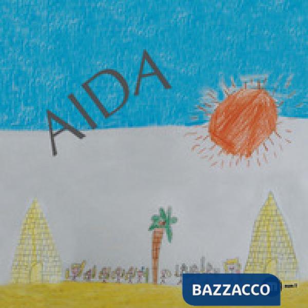 Aida. Ediz. illustrata