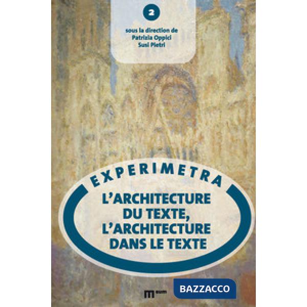 Architecture du texte, l'architecture dans le texte (L')