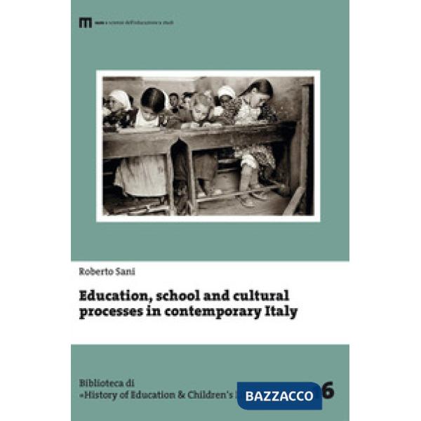 Education, school and cultural processes in contemporary Italy