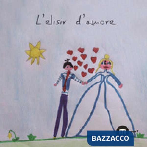 Elisir d'amore. Ediz. a colori (L')