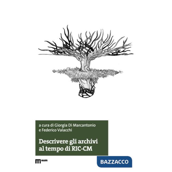 Descrivere gli archivi al tempo di RIC-CM