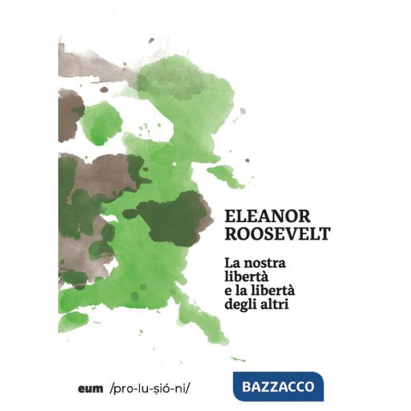 Nostra libertà e la libertà degli altri (La)