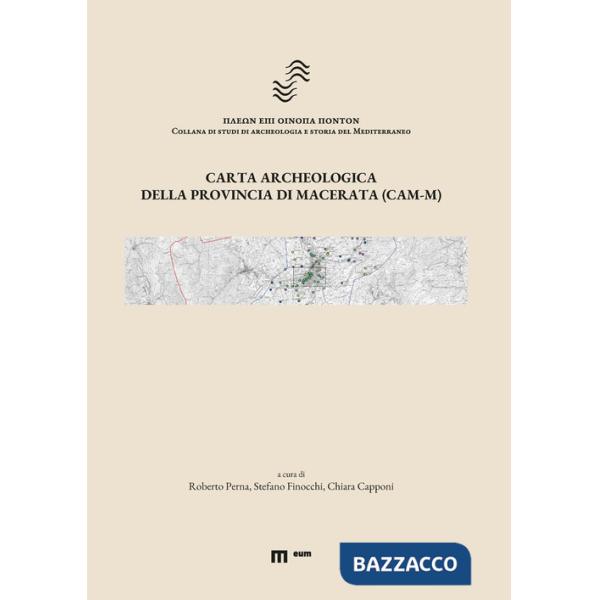 Carta archeologica della provincia di Macerata (CAM-M)