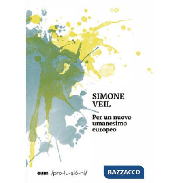 Per un nuovo umanesimo europeo