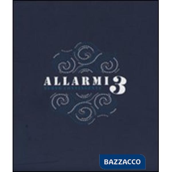 Allarmi. Vol. 3: Nuovo continente