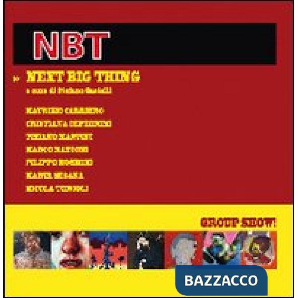 Next big thing. Ediz. illustrata