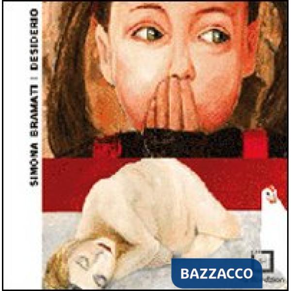 Simona Bramati. Desiderio