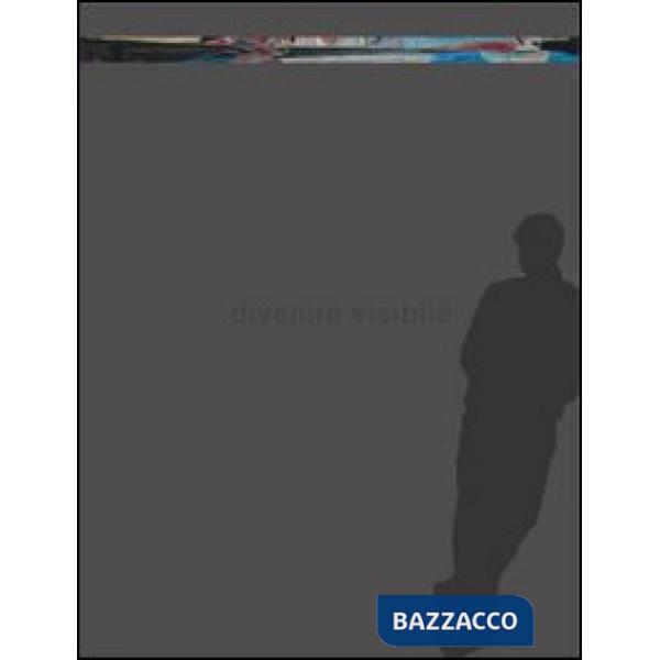 Fausto De Nisco. Divenire visibile