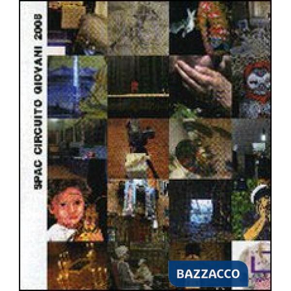 Spac circuito giovani 2008 Corpus Unicum. SPAC/Circuito Giovani