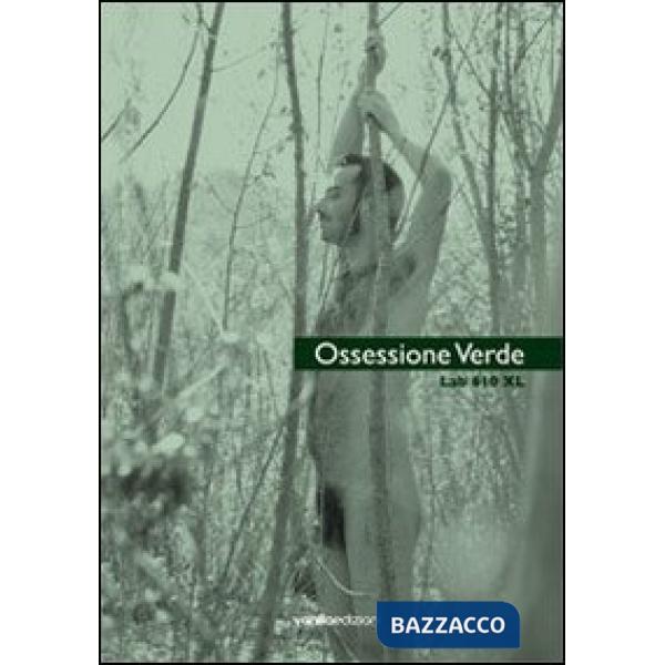 Ossessione verde