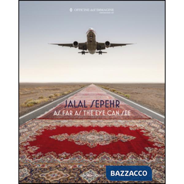 Jalal Sepehr. As far as the eye can see