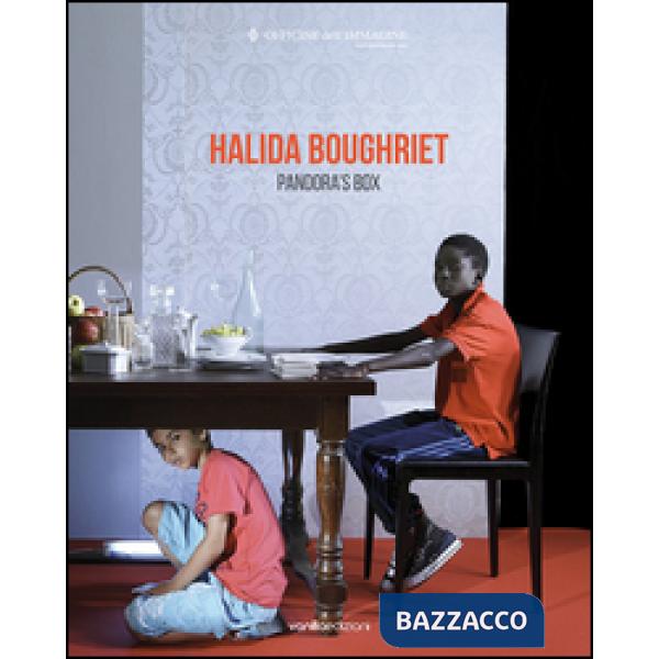 Halida Boughriet. Pandora's Box. Ediz. bilingue
