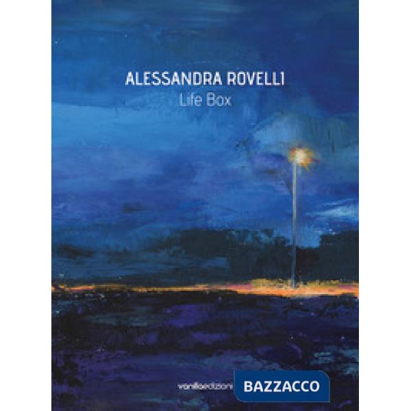 Life box. Alessandra Rovelli