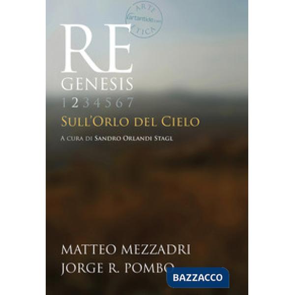 Re Genesis. Vol. 2: Sull'orlo del cielo