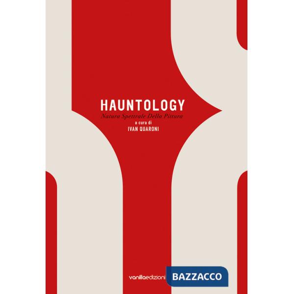 Hauntology. Natura spettrale della pittura