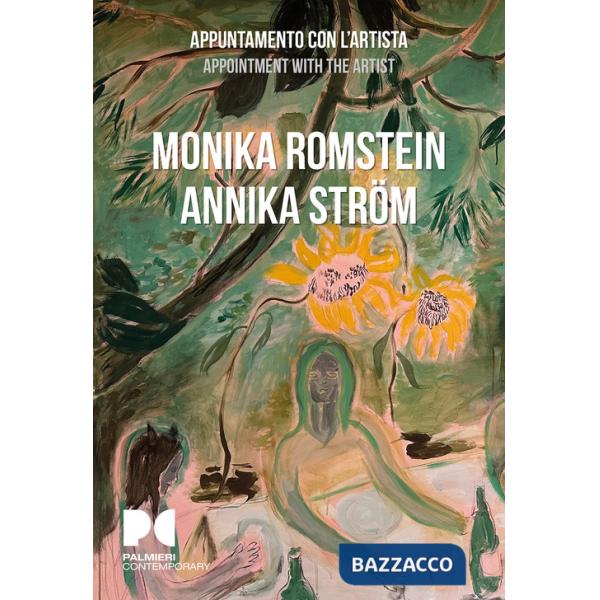 Monika Romstein, Annika Strom. Appuntamento con l'artista. Ediz. italiana e inglese