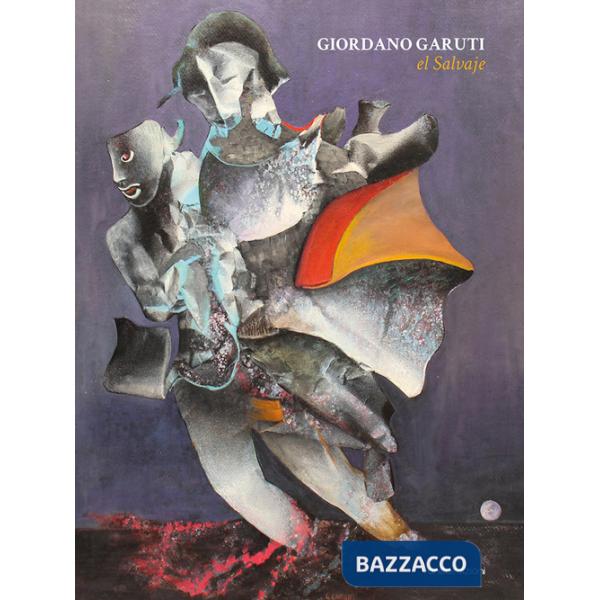 Giordano Garuti el salvaje