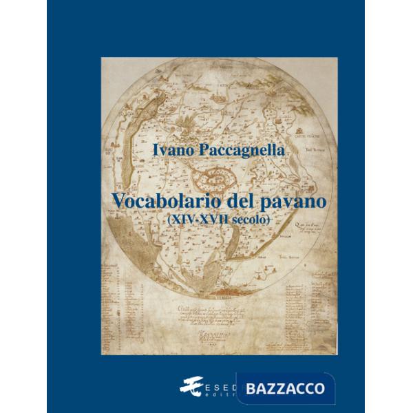 Vocabolario del pavano (XIV-XVII secolo)