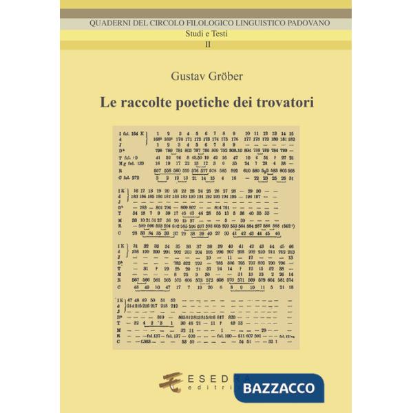 Raccolte poetiche dei trovatori (Le)