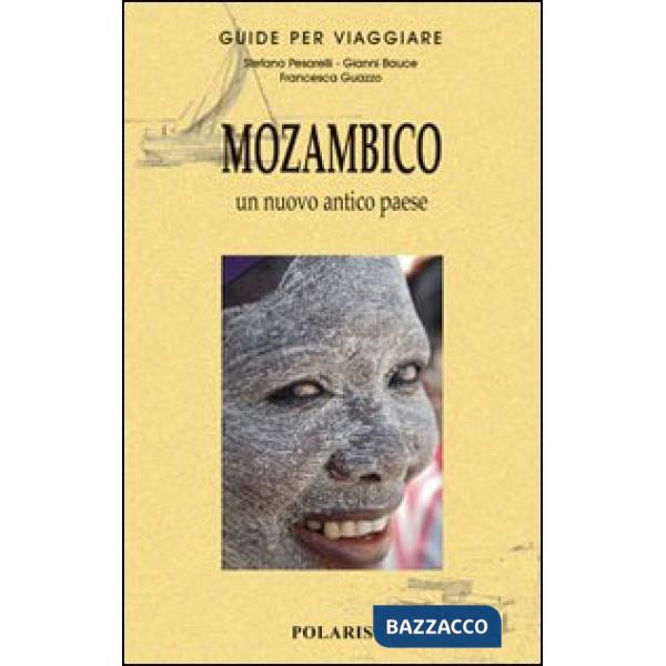 Mozambico. Un nuovo antico paese